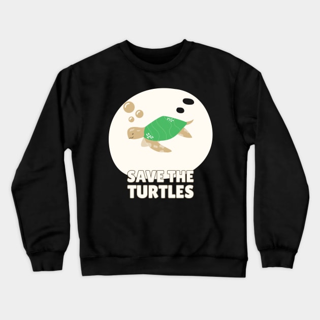 Save the turtles Crewneck Sweatshirt by Cectees